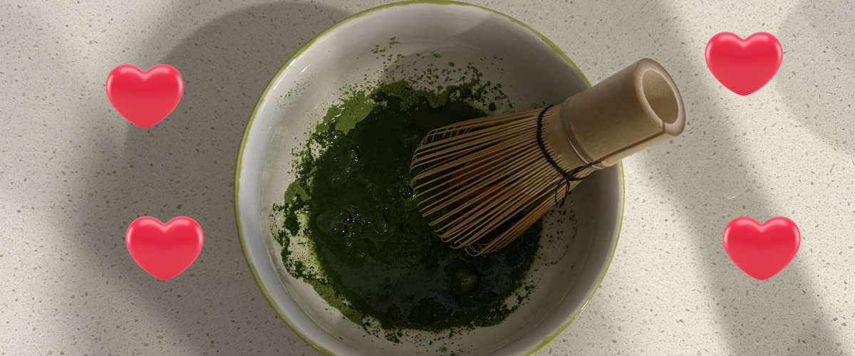 matcha with hearts around